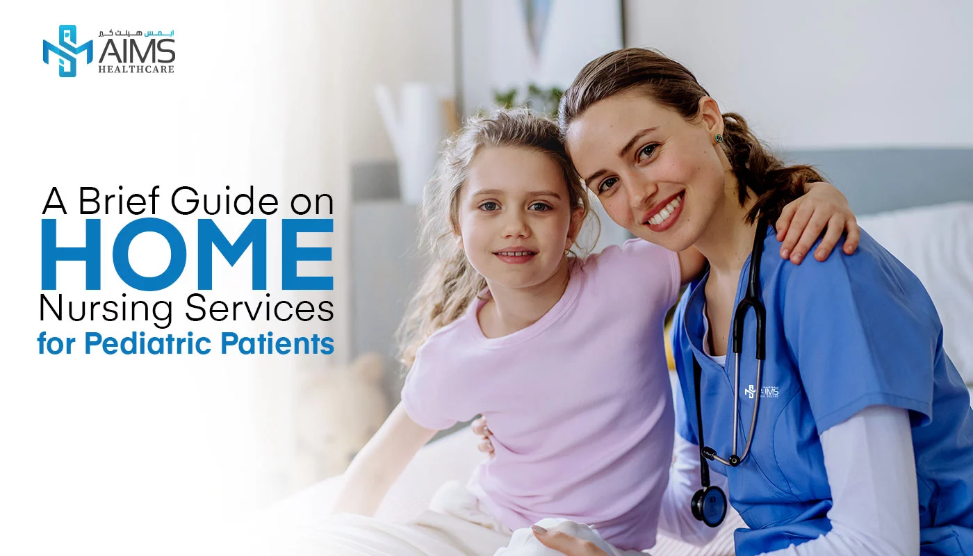 A Brief Guide on Home Nursing Services for Pediatric Patients